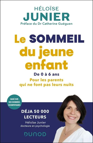 Le sommeil du jeune enfant - Héloïse Junier