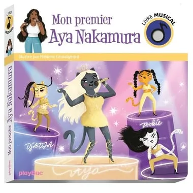 Livre musical : Mon premier Aya Nakamura- Livres sonores pour enfants et tout-petits | Cultura